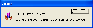 A screenshot of the Version information for the TOSHIBA Power Saver V5.10.02, Copyright 1998-2001 TOSHIBA Corporation. All rights reserved.